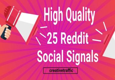 25 High Quality Reddit Social Signals