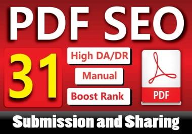 Manually 31 PDF Submission or Sharing to High Authority Sites for Boosting Google Ranking
