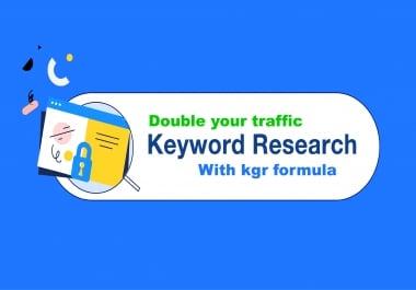 I will do kgr keyword research for affiliate or niche site