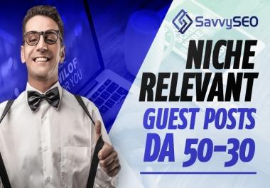 Niche Relevant Guest Posts DA 50-30