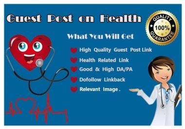 Publish Guest Post on Health Related 10 Website DA 30+