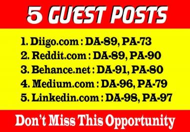 5 Guest Posts on DA 89+ to Boost your SEO Ranking