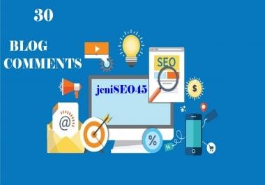 Provide 30 Manual do follow blog comments high pa da backlinks