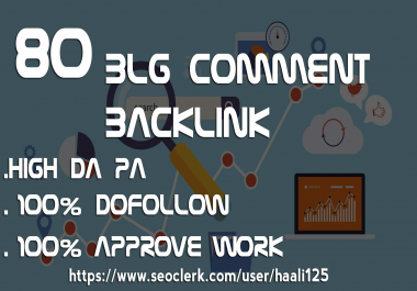 I will 80 manual dofollow blog comment backlinks with high da pa
