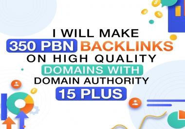 make 350 PBN Backlinks on High Quality domains with Domain Authority 15 Plus