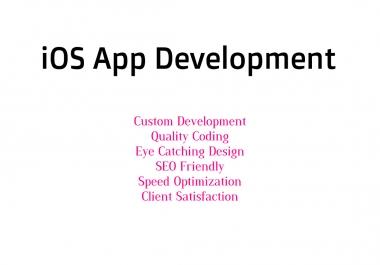 I will make a custom iOS App Development