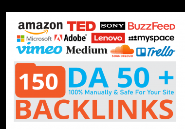 150 Big Brand Companies Backlinks Give Your Site HUGE Boost With DA 100 To 50