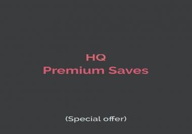 Premium Saves to your track,  old and active accounts