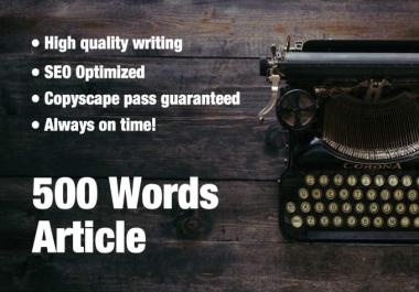 I will Write SEO article and blog post writing of 500 words