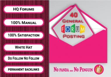 I can do 40 high quality Forum Posting for your website