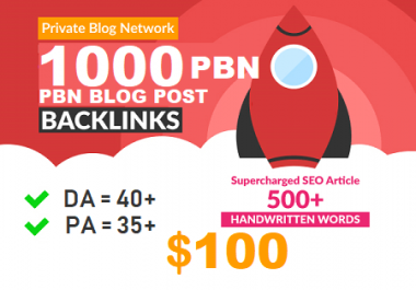 DA 40+ PA 35+ PR 5+ web2.0 1000 pbn in unique 1000 sites