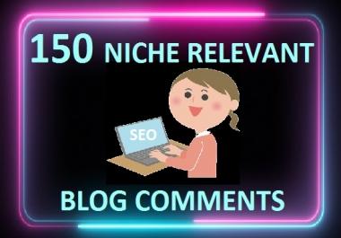 I will do 150 niche relevant blog comments