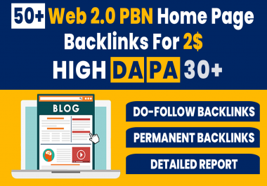 50+ High DA PA Permanent Web 2.0 PBN Home Page Back-links