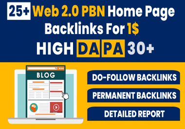 25+ High DA PA Permanent Web 2.0 PBN Home Page Back-links