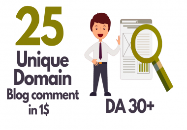 I will do 25 unique domain high authority dofollow blog comment backlinks