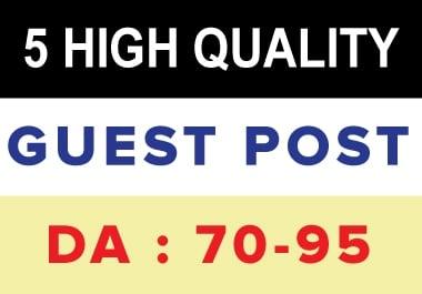 I will publish 10 HQ guest post on high da 70 to 95 plus site