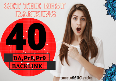 HIGH AUTHORITY 40 DA,  PR9,  PR10 Manual Backlink For Increase Your Ranking On GOOGLE