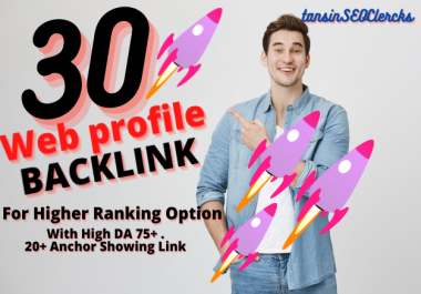 Create 30 High Quality Boost Ranking Backlink For Top Ranking