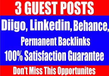 Publish 3 Guest Posts on Diigo,  Linkedin, Behance High DA-90+ websites Boost your SEO Ranking