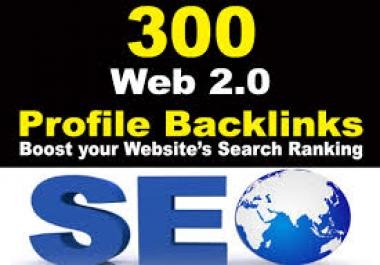 300 Web 2.0 Top Quality Backlinks