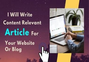 I Will Write Unique Content Relevant Article For Your Website Or Blog