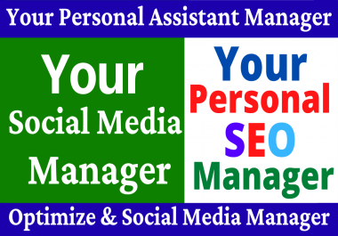 Your Personal SEO Assistant Manager and Social Media Manager