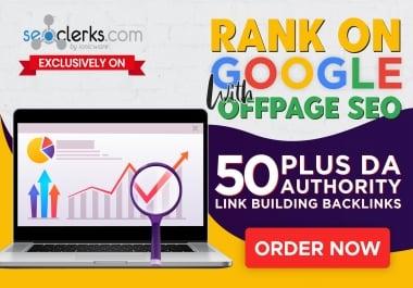 I Will Rank on Google With 100 Off Page SEO DA 50+ link Building Backlinks