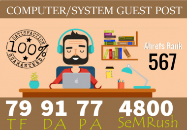 I will publish Guest Post On Computer System Niche Da 91 Pa 77