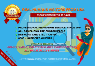 I well send 15,500+ Organic Real Humans Google and Social media Traffic from the USA to your Website