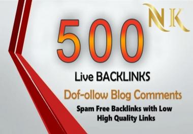 i will provide 500 dofollow blog comments backlink