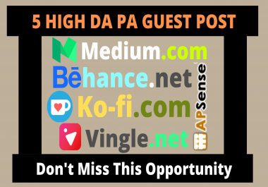 Publish 5 Guest Post On Medium,  Behance,  Ko-fi,  Vingle,  Apsense With Permanent Backlinks
