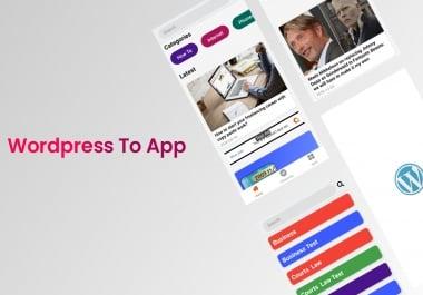 Convert your Wordpress blog,  news site to an android app. Get your website app