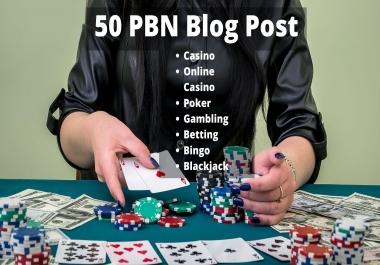 50+ High Quality Casino,  Gambling,  Poker,  Betting Related PBNs Blog Post INDEX Quality backlinks