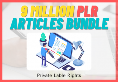 09 Million PLR Articles Mega Bundle