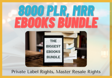 8000+ PLR MRR Ebooks Mega Bundle