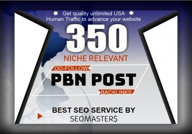 QUALITY 350 PBN Links Do-follow Backlinks +Tier 2 + Unlimited Human TRAFFIC To Advance YOUR WEBSITE