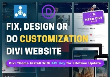 I am expert to build Divi website,  Divi theme customization,  Divi error fixing