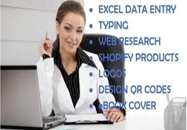 I will help design logos for your business,  excel data works and calculations,  research and shopify