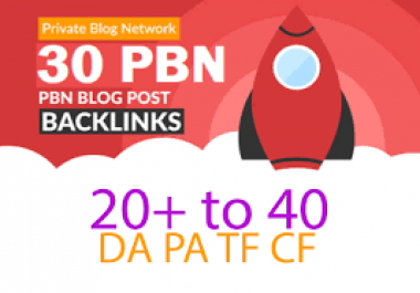 I will do 30 powerful pbn Blog post backlinks for off page SEO high metrics sites
