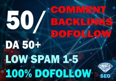 50 Comment Backlinks Withe 50+ Da And Low Spam 1-5 Dofollow