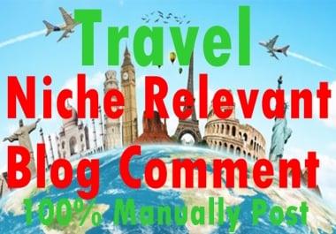 30 Travel Niche Relevant Blog comment-Top service