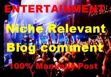 30 Entertainment Niche Relevant Blog comment-Top service