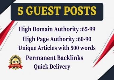 Write and Publish 5 Dofollow Guest Post on High DR, PA, TF Sites- DA 65+