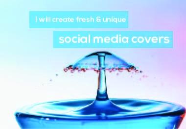 I will create fresh & unique social media covers,  headers and web banners