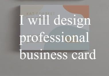 I can do professional business card & visiting card with print ready file