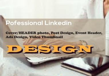 I will do professional Linkedin banner design and awesome headers for ads