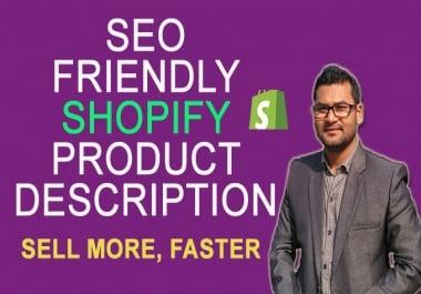 I will write 50 shopify product description,  title and tags and also Basic SEO of products
