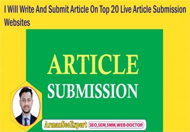 I Will Write And Submit Article On Top 20 Live Article Submission Websites