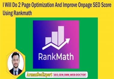 I Will Do 2 Page Optimization And Improve Onpage SEO Score Using Rankmath