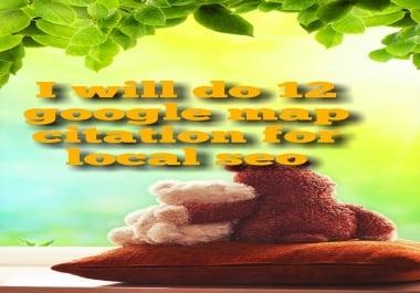 I will do 12 google map citation for local seo